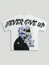 'Never Give Up' Tee T-Shirt
